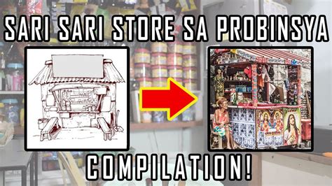 SARI SARI STORE DESIGN SA PROBINSYA COMPILATION.